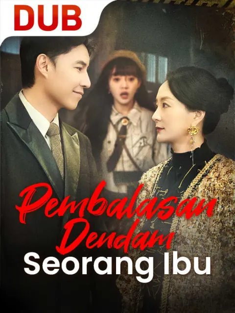 Pembalasan Dendam Seorang Ibu poster