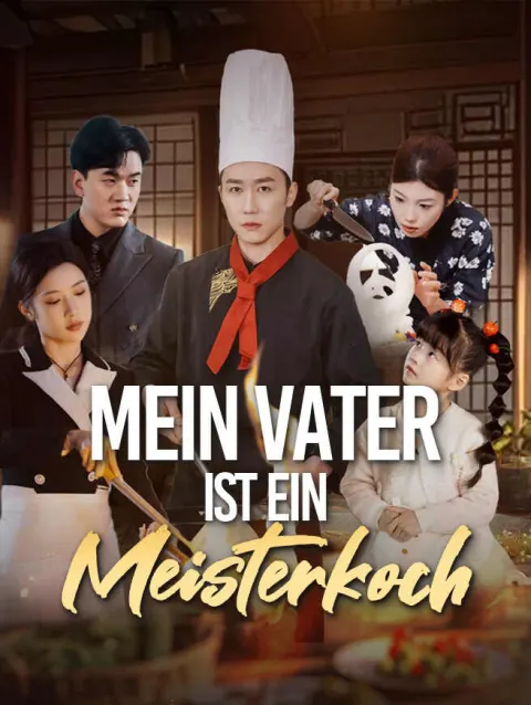 Mein Vater ist ein Meisterkoch poster