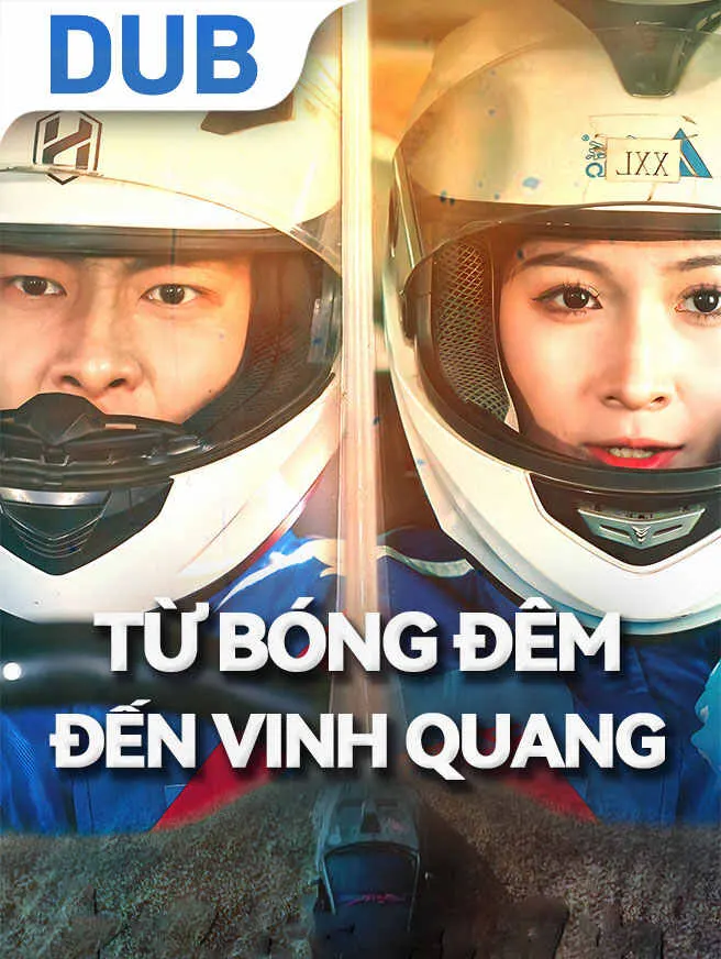 Từ Bóng Đêm Đến Vinh Quang poster