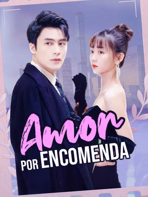 Amor por Encomenda poster