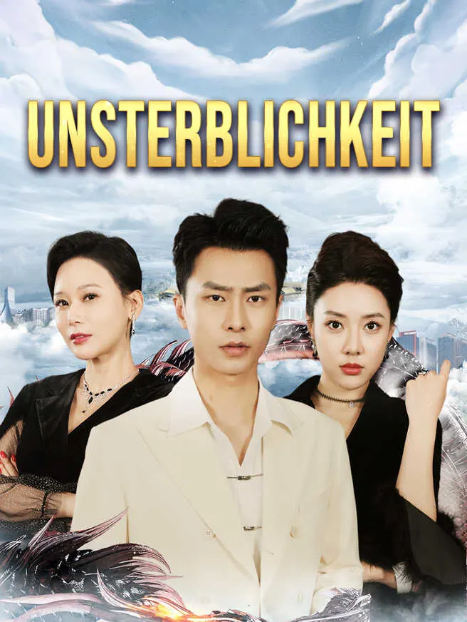Unsterblichkeit poster