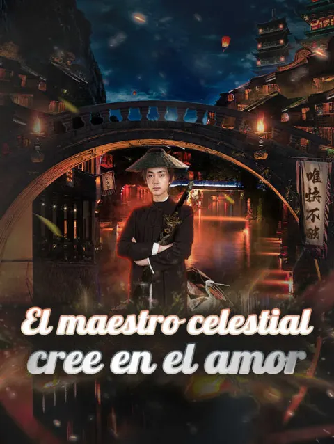 El maestro celestial cree en el amor poster