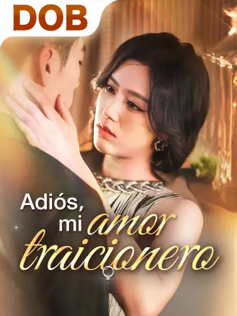Adiós, mi amor traicionero poster