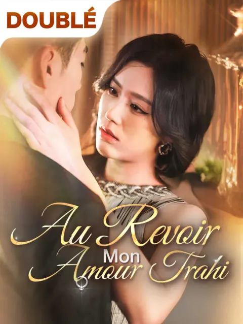 Au Revoir, Mon Amour Trahi poster
