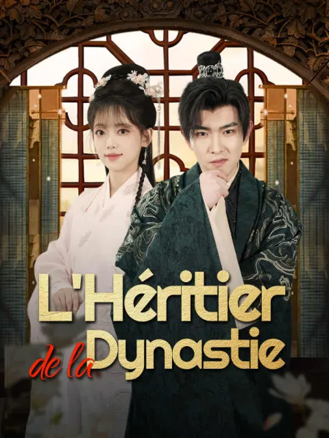 L'Héritier de la Dynastie poster