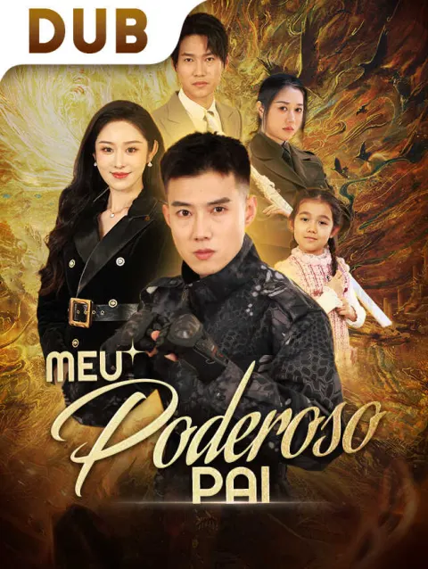 Meu Poderoso Pai poster