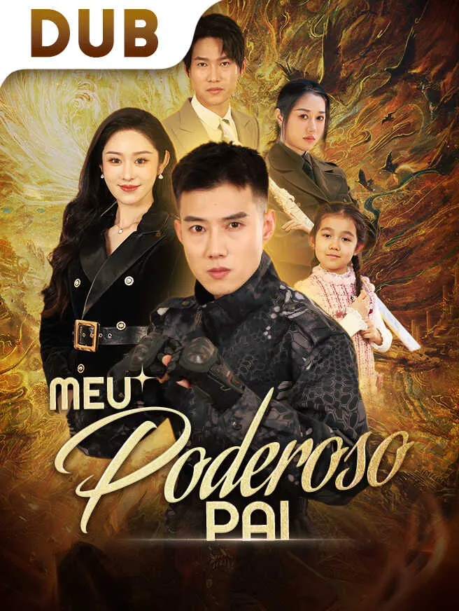 Meu Poderoso Pai poster