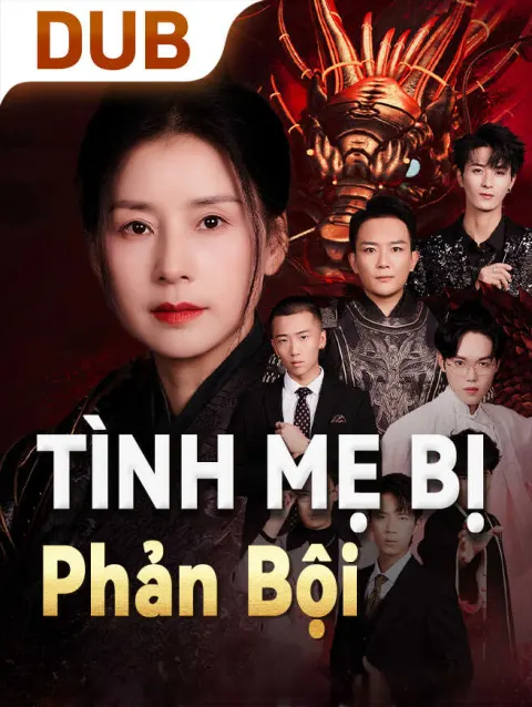 Tình Mẹ Bị Phản Bội poster