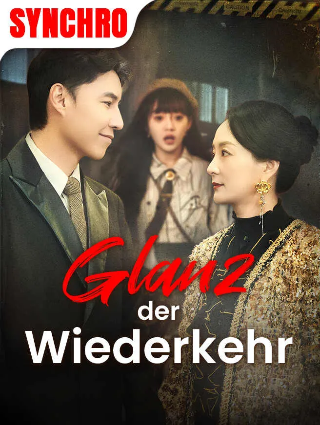 Glanz der Wiederkehr poster