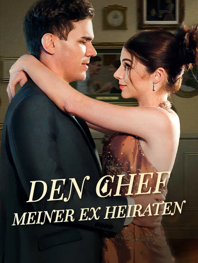 Den Chef meiner Ex heiraten poster