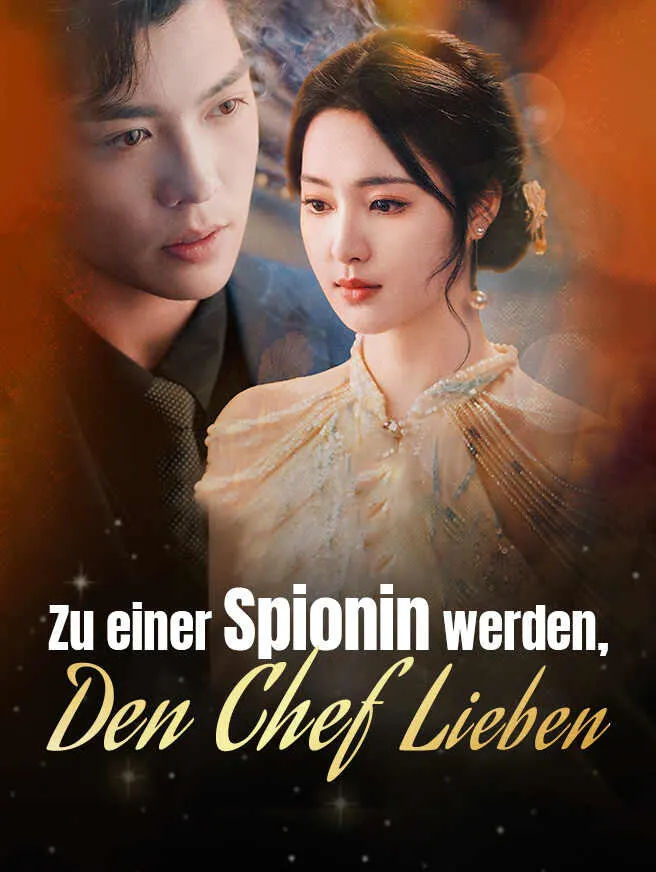 Zu einer Spionin werden, den Chef lieben poster