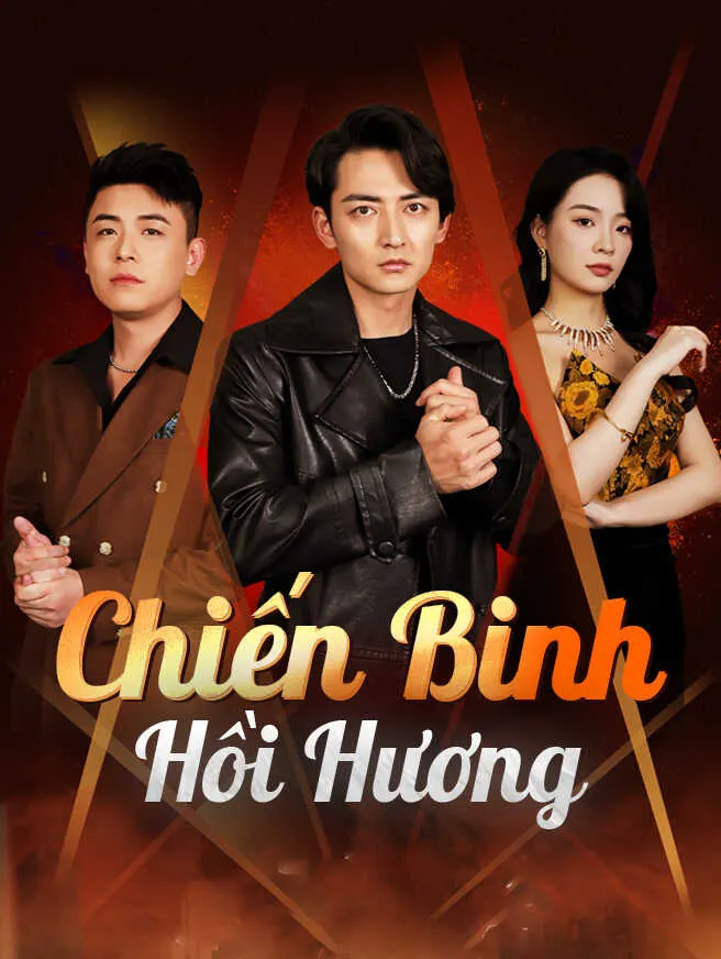Chiến Binh Hồi Hương poster