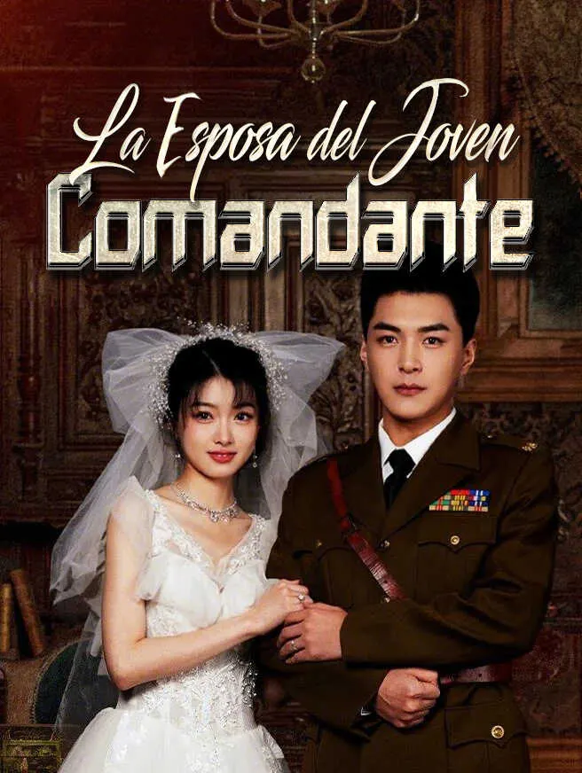 La Esposa del Joven Comandante poster