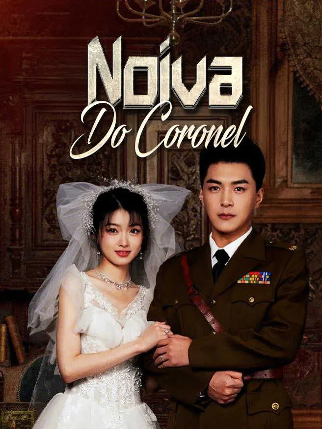 Noiva do Coronel poster