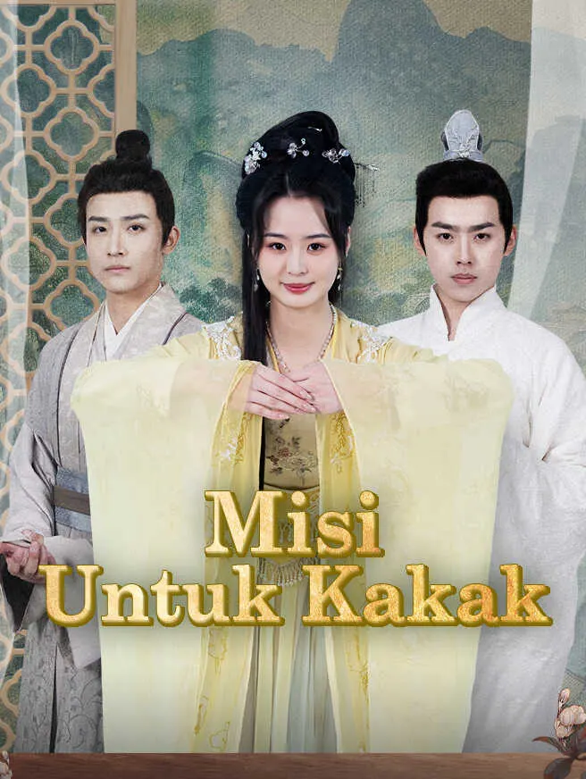 Misi Untuk Kakak poster